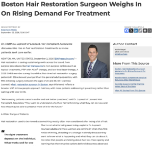 Dr. Matthew Lopresti discusses why more patients are seeking hair restoration treatment earlier than in the past.